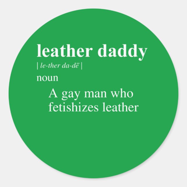 LEATHER DADDY DEFINITION RUNDER AUFKLEBER (Vorderseite)