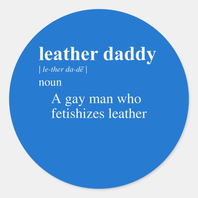 LEATHER DADDY DEFINITION RUNDER AUFKLEBER (Vorderseite)