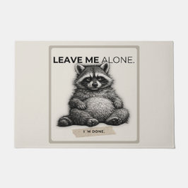 Leave Me Alone Raccoon Doormat | Funny Introvert  Fußmatte