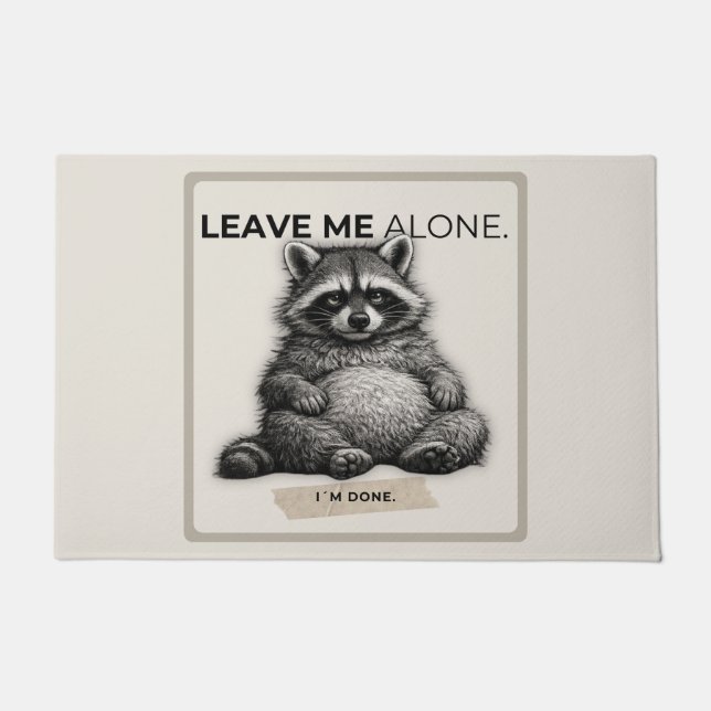 Leave Me Alone Raccoon Doormat | Funny Introvert  Fußmatte (Vorderseite)