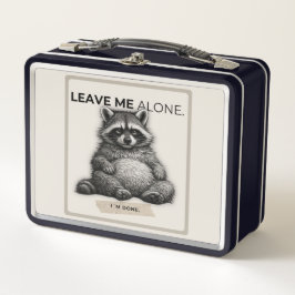 Leave Me Alone Raccoon Lunch Box | Funny Introvert