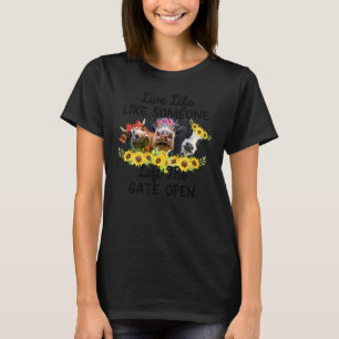 Lebe das Leben, als hätte jemand das Tor offen gel T-Shirt
