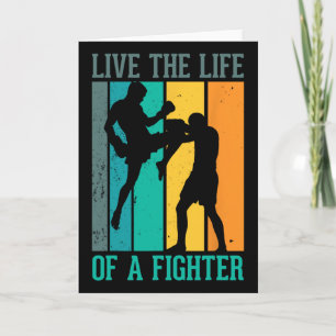 Lebe das Leben eines Kämpfers für einen Kickboxer Karte