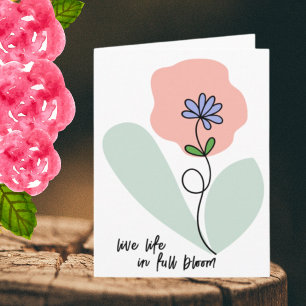 Lebe das Leben in voller Blüte Wilde Blumen Abstra Karte