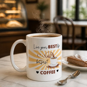 Lebe dein bestes Leben Aber zuerst Kaffee Tass Kaffeetasse