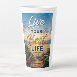 Lebe dein bestes Leben Milchtasse
