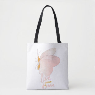 Lebe deinen Traum Pink Butterfly Typografie-Tasche