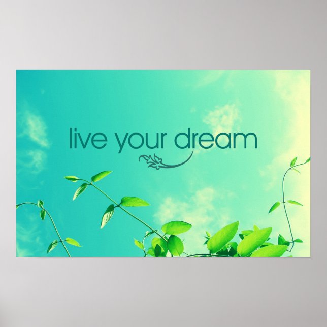 Lebe deinen Traum! Vibrant Sky Poster (Vorne)