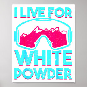 Lebe für weißen Puder mit Vintage-Snowboard Poster