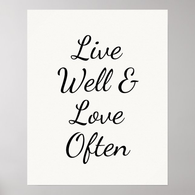 Lebe gut und liebe oft Moderne Schrift Poster (Vorne)