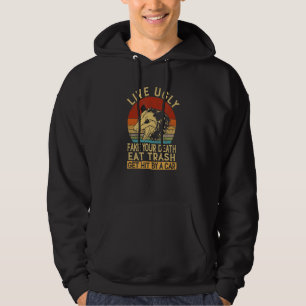 Lebe hässlich, fälsche deinen Tod, iss Müll, werde Hoodie