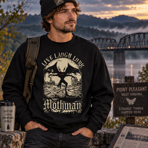 Lebe Lache Lauer Mothman Kryptid Humor Sweatshirt