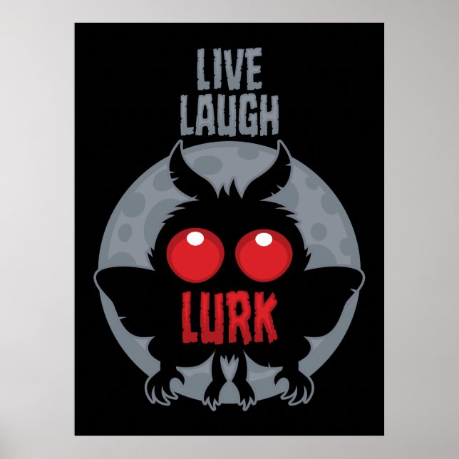 Lebe Lache Lauere Mothman Kryptid Poster (Vorne)