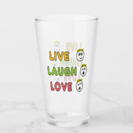 Lebe Lache Liebe Glas