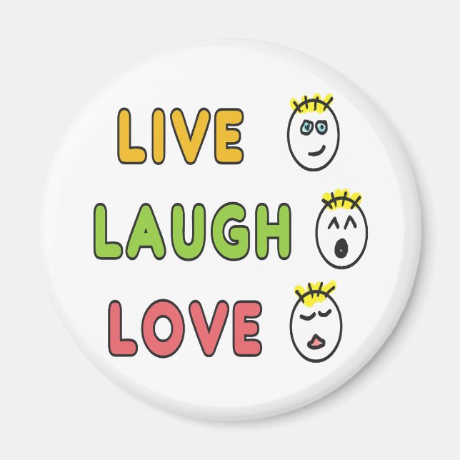 Lebe Lache Liebe Magnet (Vorne)