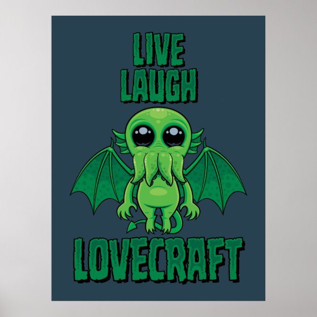 Lebe Lache Lovecraft Süßer Cthulhu Poster (Vorne)