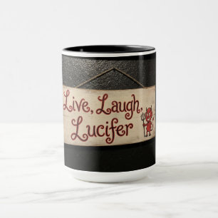 Lebe, Lache, Luzifer Tasse