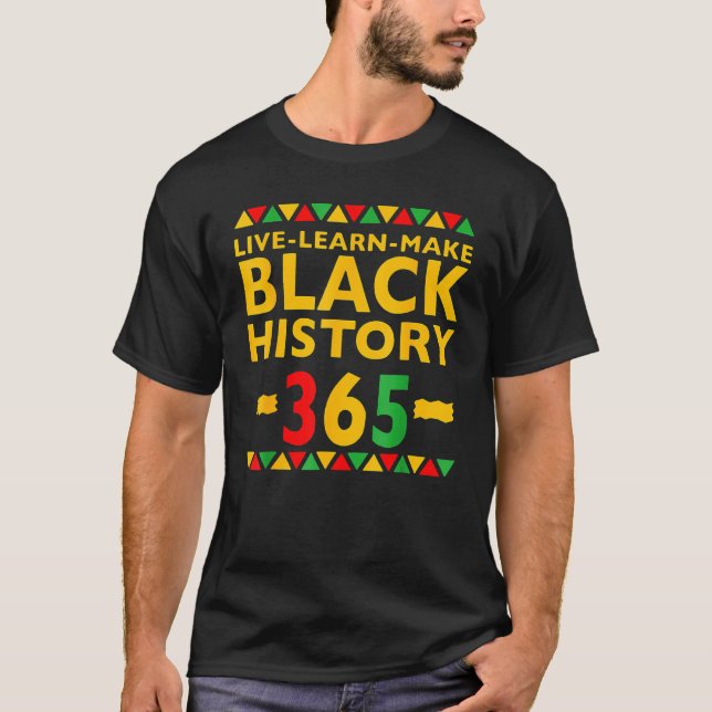 Lebe Lerne Machen Black History Month Lockiges Nat T-Shirt (Vorderseite)