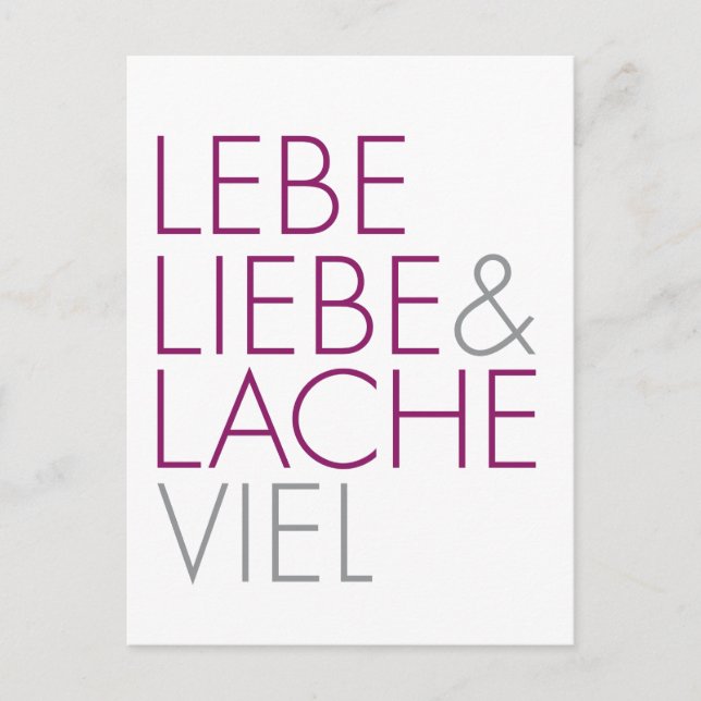 Lebe Liebe & Lache viel Postkarte (Vorderseite)