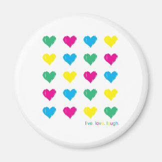 Lebe. Liebe. Lachen. Magnet