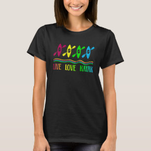 Lebe Lieber Kajak Cool Kajaks Outdoor Kajakfahren T-Shirt