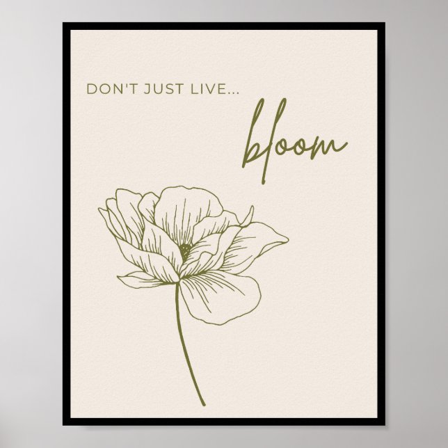 Lebe nicht nur, Bloom Poster (Vorne)