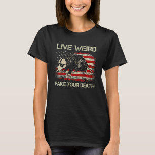 Lebe seltsam, fälsche deinen Tod, coole Grafik, gr T-Shirt