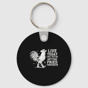 Lebe so, als würdest du morgen gegrillt, Cowboy-Hä Schlüsselanhänger