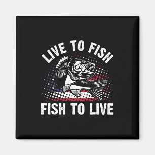 Lebe, um zu angeln und fische, um zu leben Lustige Magnet
