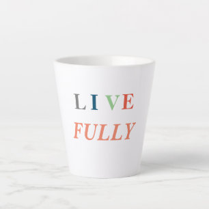 Lebe Vollständig T-Shirt Milchtasse