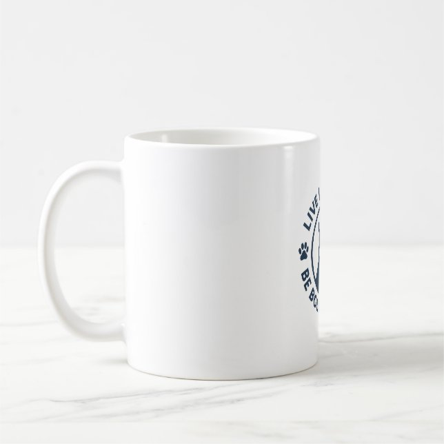 Lebe wie ein Hund, sei mutig, sei tapfer Kaffeetasse (Links)
