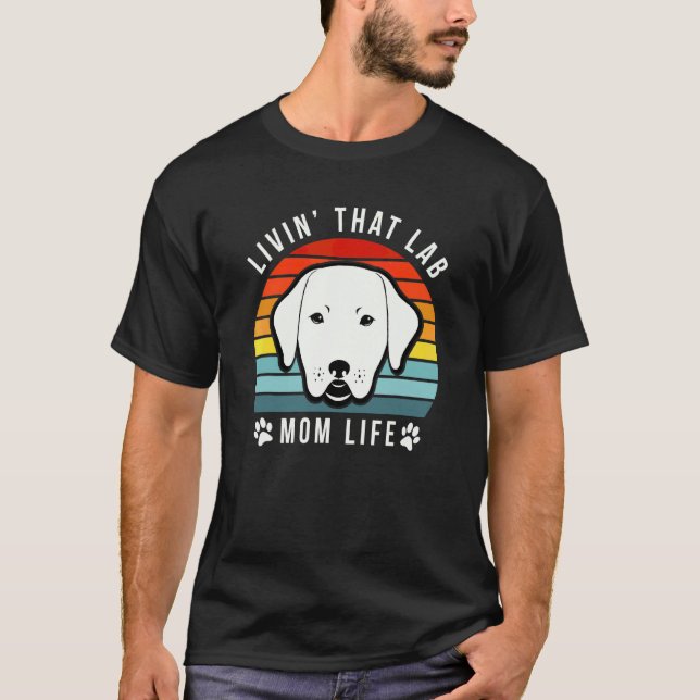 Leben als Lab-Mutter Lustiger Gelber Labrador Retr T-Shirt (Vorderseite)