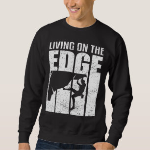 Leben am Rande Klettern Sprichwort Bouldermäuse Sweatshirt