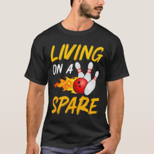 Leben auf Bowling Button Strike Bowling Player T-Shirt