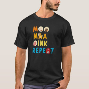 Leben auf dem Bauernhof Tier Sagt Kuh Ziege Land T-Shirt