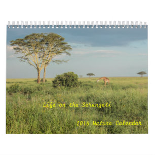 Leben auf dem Serengeti Tier-Kalender 2016 Kalender