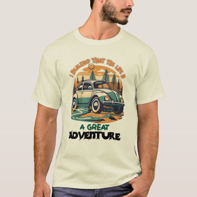 Leben auf der Straße, Abenteuer im Freien, T-Shirt (Vorderseite)
