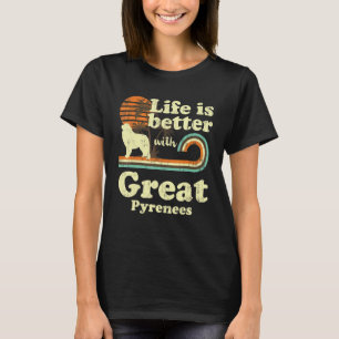 Leben besser Great Pyrenees Vintage Hund Mama Papa T-Shirt