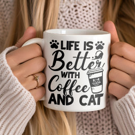 Leben besser mit Kaffee und Katze, Katzenliebhaber Kaffeetasse