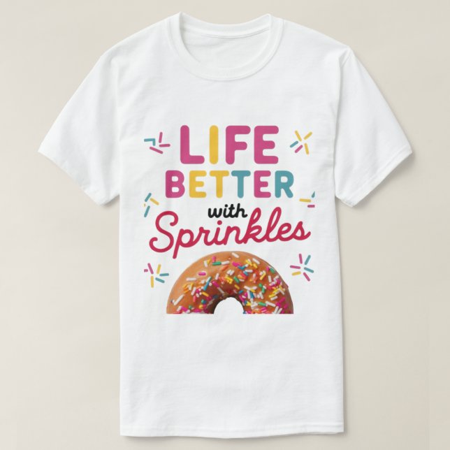 Leben besser mit Sprinkdonut T-Shirt (Design vorne)