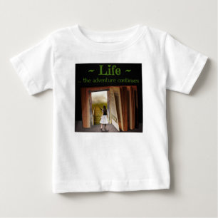 Leben, das Abenteuer geht weiter Baby T-shirt