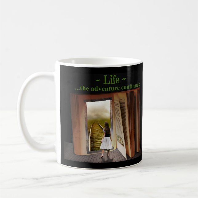 Leben, das Abenteuer geht weiter Kaffeetasse (Links)