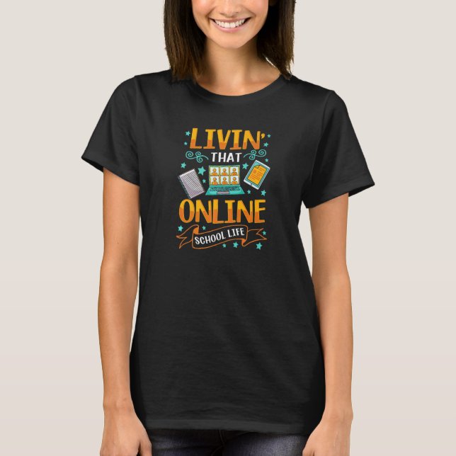 LEBEN', DASS ONLINE SCHULE LEBEN Lehrer Tutor Stud T-Shirt (Vorderseite)