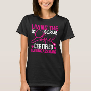 Leben der lebenszertifizierten Krankenpflegerin T-Shirt