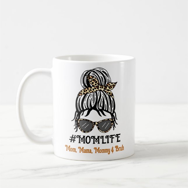 Leben der Mama | Mama, Mama, Mommy, Bruh Kaffeetasse (Links)