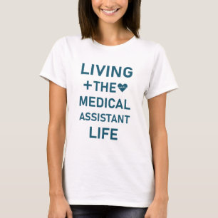 Leben der medizinischen Hilfskraft - Krankenpflege T-Shirt