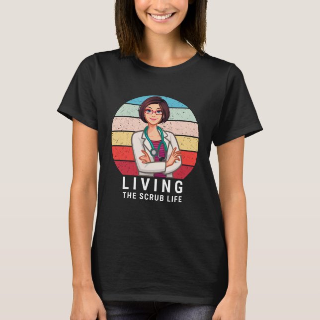 Leben der Scrub-Lebensversicherung T-Shirt (Vorderseite)