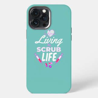 Leben der Scrub Life CNA Krankenpfleger iPhone 13 Pro Max Hülle