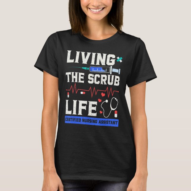 Leben des Krankenpflegeassistenten für das Scrub-L T-Shirt (Vorderseite)