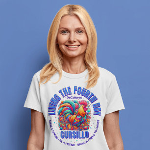 Leben des vierten Tages Cursillo DeColores Rooster T-Shirt
